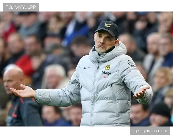 图赫尔新进攻体系初显成效，球队赛季开局稳健火力全开